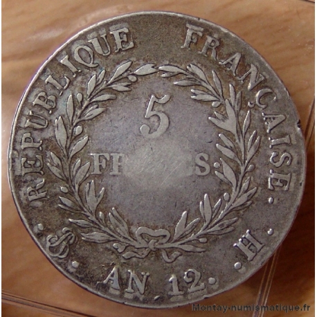 5 Francs Bonaparte 1er Consul  AN 12 H La Rochelle