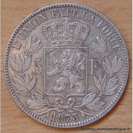 Belgique 5 Francs Léopold II 1873 tranche A