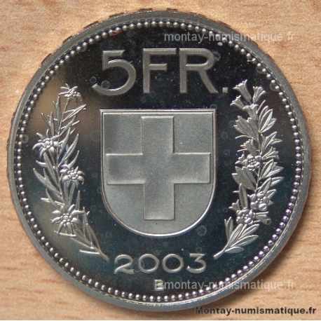 Suisse 5 Francs 2003 B Berne flan bruni -Proof